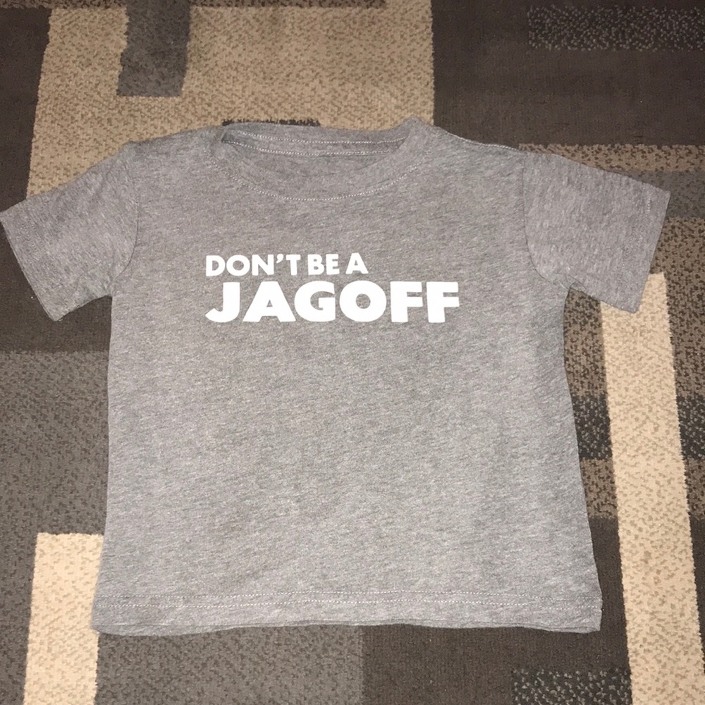 "Don't be a Jagoff" T-shirt